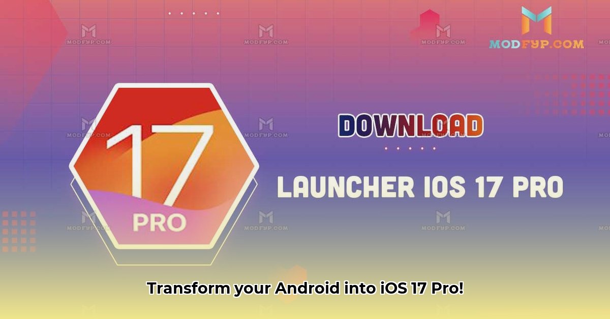 launcher-ios-17-pro